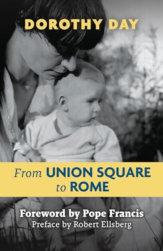 Dorothy - From Union Square to Rome - New paperback or softback