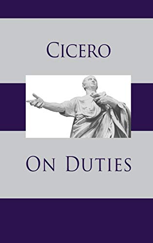 Cicero - On Duties - New hardback or cased book