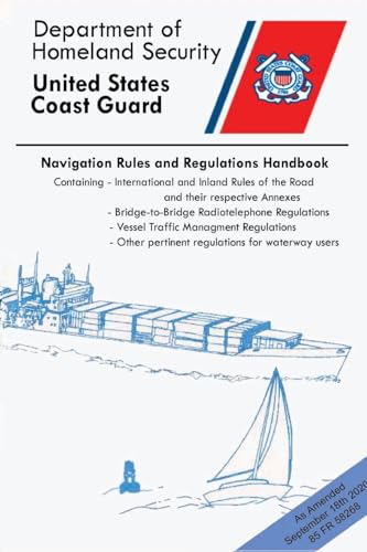Department of Homela - Navigation Rules And Regulations Handbook (Colo