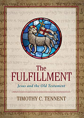 nnent - Fulfillment: Jesus and the Old Testament - New paperback or so