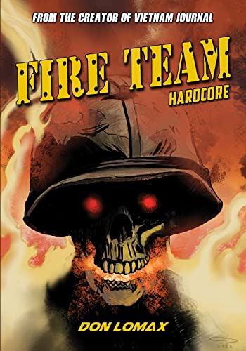 Lomax - Fire Team: Hard Core - New paperback or softback