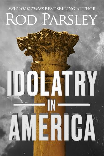 Parsley - Idolatry in America - New paperback or softback
