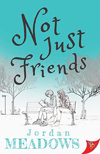 Meadows - Not Just Friends - New paperback or softback