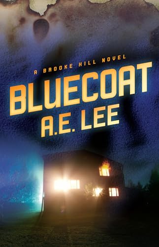L - Bluecoat : A Brooke Hill Novel - New paperback or softback