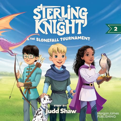 Shaw - Sterling the Knight and the Slonefall Tournament - New paperbac