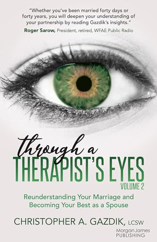 Gazdik - Through a Therapist's Eyes, Volume 2 : Reunderstanding Your M