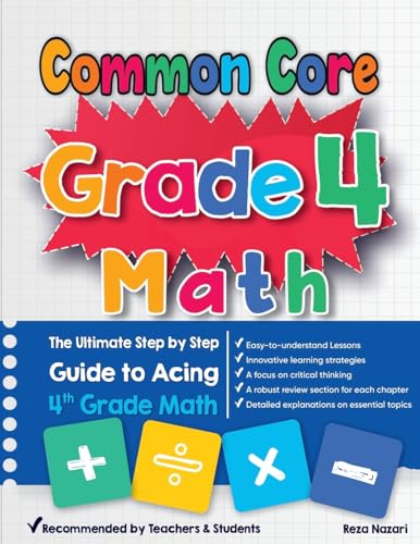 Nazari - Common Core Grade 4 Math  The Ultimate Step by Step Guide to