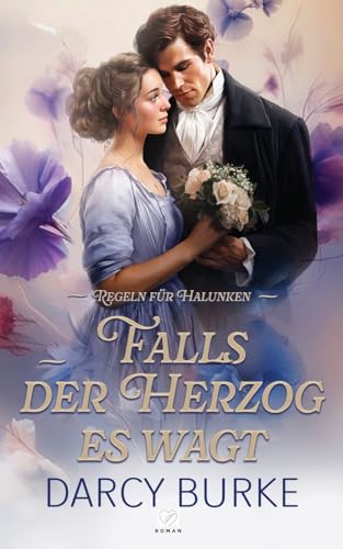 Burk - Falls der Herzog es wagt - New paperback or softback