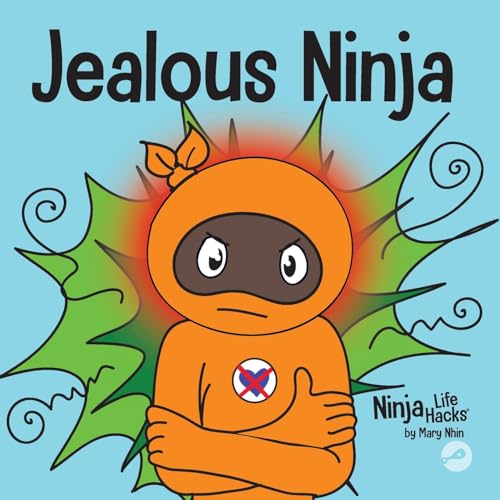 Nhin - Jealous Ninja   A Social, Emotional Children's Book About Helpi