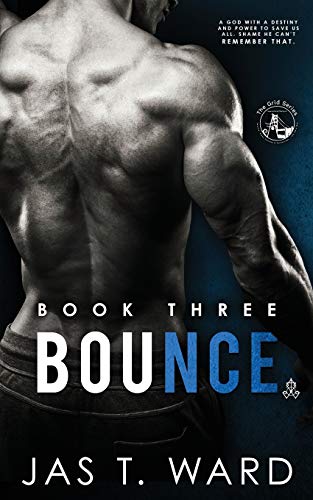 Ward - Bounce: Book Three of The Grid Series - New paperback or softba