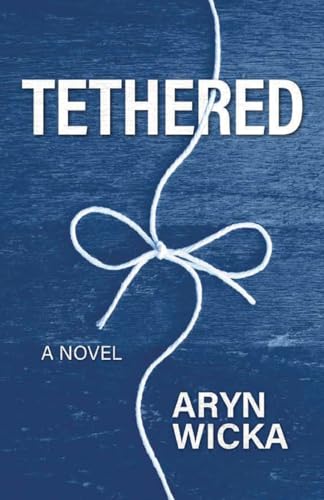 Wicka - Tethered - New paperback or softback