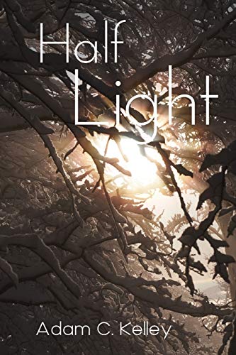 Kelley - Half Light - New paperback or softback