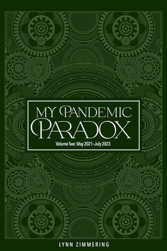 Zimmering - My Pandemic Paradox: A Memoir - New paperback or softback