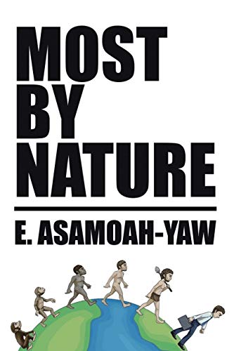 Asamoah-Yaw - Most By Nature - New paperback or softback