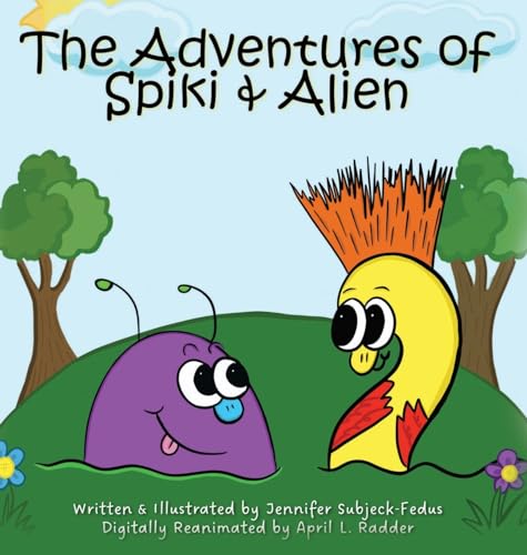 Subjeck-Fedus - ADVENTURES OF SPIKI & ALIEN - New hardback or cased bo