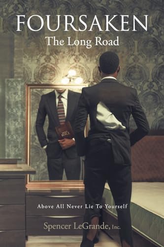 LeGrande Inc. - FOURSAKEN  The Long Road - New paperback or softback
