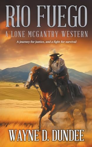 Dund - Rio Fuego  A Lone McGantry Western - New paperback or softback