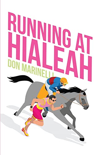 Marinelli - Running at Hialeah - New paperback or softback