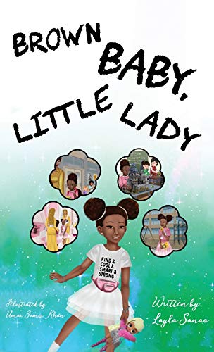 Sanaa - Brown Baby, Little Lady - New hardback or cased book