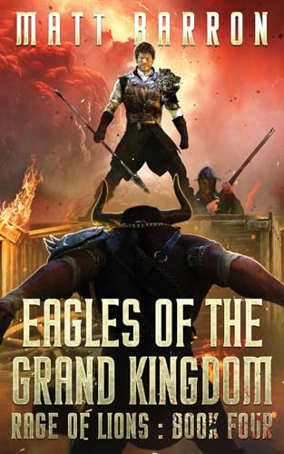 Barron - Eagles of the Grand Kingdom - New paperback or softback