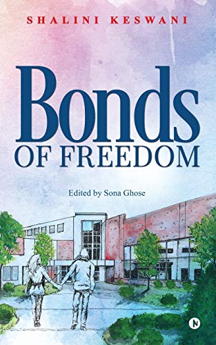 Keswani - Bonds Of Freedom - New paperback or softback