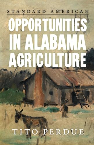 Perdu - Opportunities in Alabama Agriculture - New paperback or softba