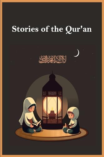Ibn Kathir - Stories of the Qur'an - New paperback or softback