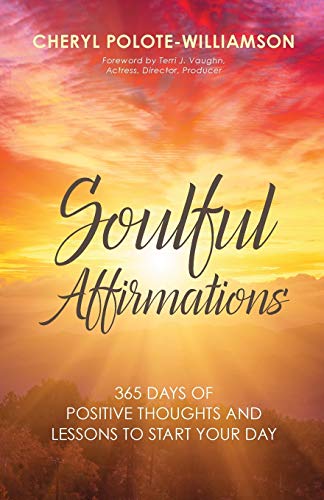 Polote-Williamson - Soulful Affirmations  365 Days of Positive Thought