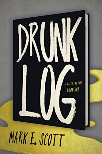 Scott - Drunk Log - New paperback or softback