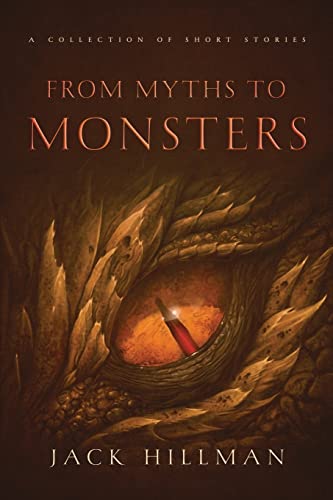 Hillman - From Myths to Monsters - New paperback or softback