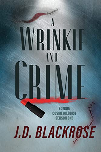 Blackros - A Wrinkle and Crime - New paperback or softback