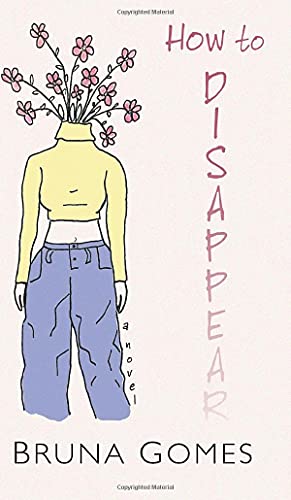 Gomes - How to Disappear - New hardback or cased book