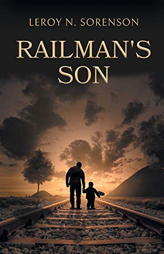 Sorenson - Railman's Son - New paperback or softback