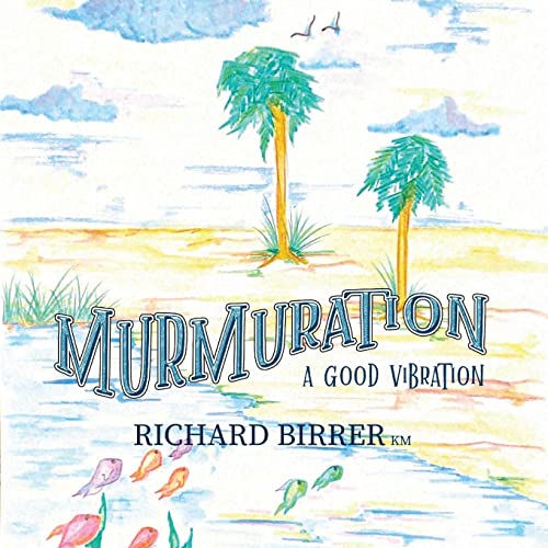 Birrer - Murmuration  A Good Vibration - New paperback or softback