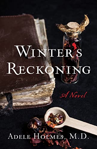 Adele Holmes - Winter&#39;s Reckoning : A Novel - New Paperback