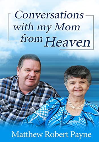Payn - Conversations with my Mom from Heaven - New hardback or cased b
