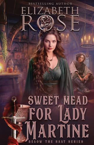 Ros - Sweet Mead for Lady Martine - New paperback or softback