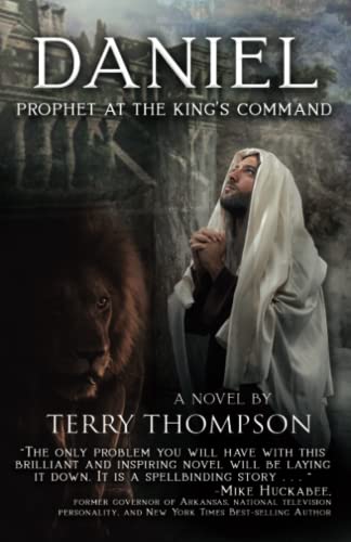 ompson - Daniel  Prophet at the King's Command, a Novel - New paperbac