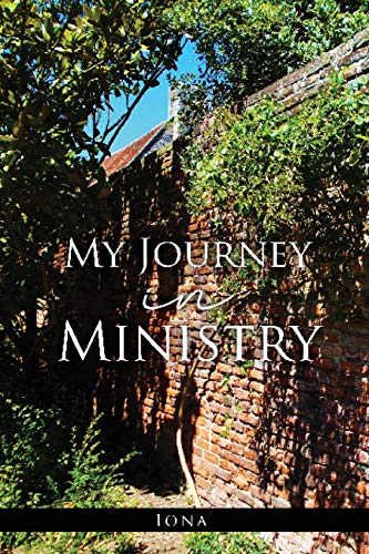 Iona - My Journey in Ministry - New paperback or softback