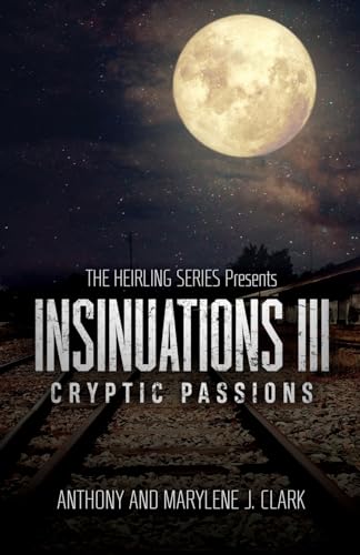 Clark - Insinuations lll: Cryptic Passions - New paperback or softback