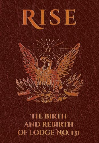Sory - CXXXI: This 175 Year History of Lodge No. 131 - New hardback or