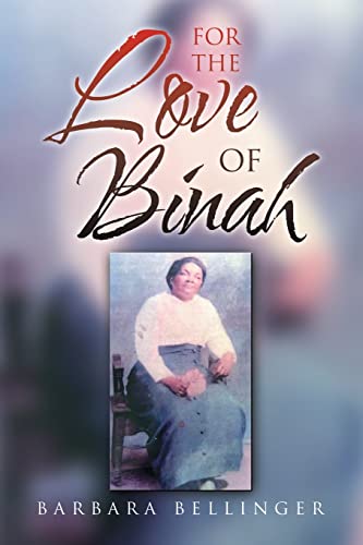 Bellinger - For the Love of Binah - New paperback or softback