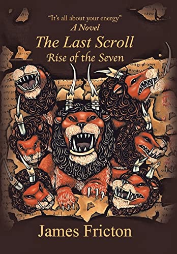 Fricton - Last Scroll Rise of the Seven: A Novel - New hardback or cas