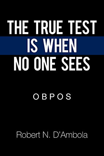 D'Ambola - True Test Is When No One Sees  O B P O S - New paperback or