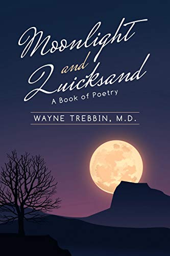 rebbin M.D. - Moonlight and Quicksand  A Book of Poetry - New paperbac