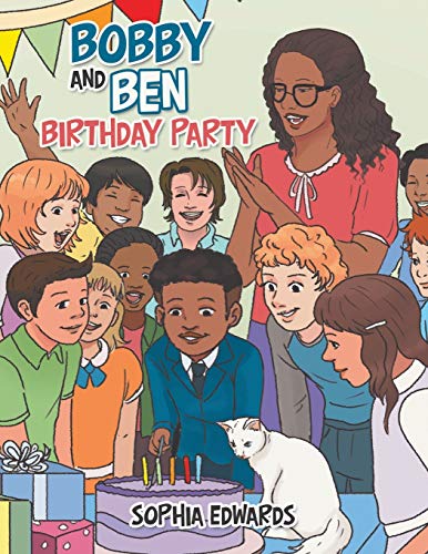 Edwards - Bobby and Ben's Birthday Party - New paperback or softback