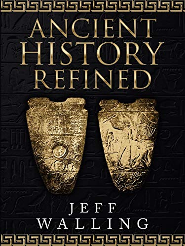 Walling - Ancient History Refined - New paperback or softback