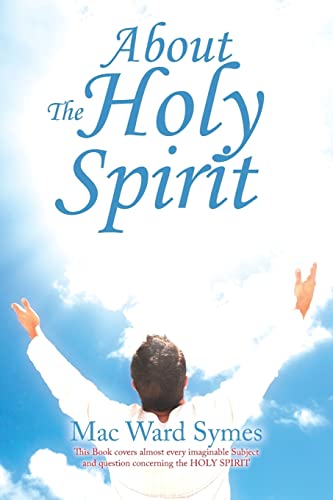 Symes - About the Holy Spirit - New paperback or softback