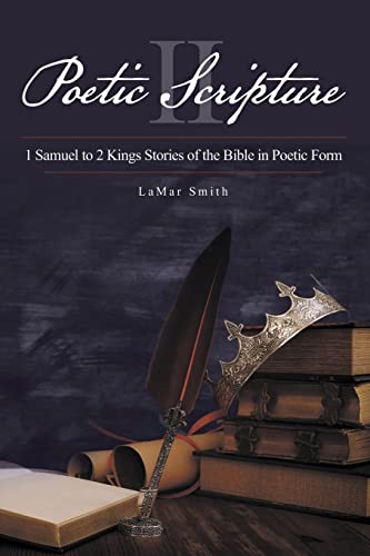 Smit - Poetic Scripture II  1 Samuel to 2 Kings Stories of the Bible i