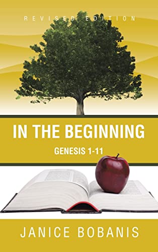 Bobanis - In the Beginning: Genesis 1-11 - New hardback or cased book